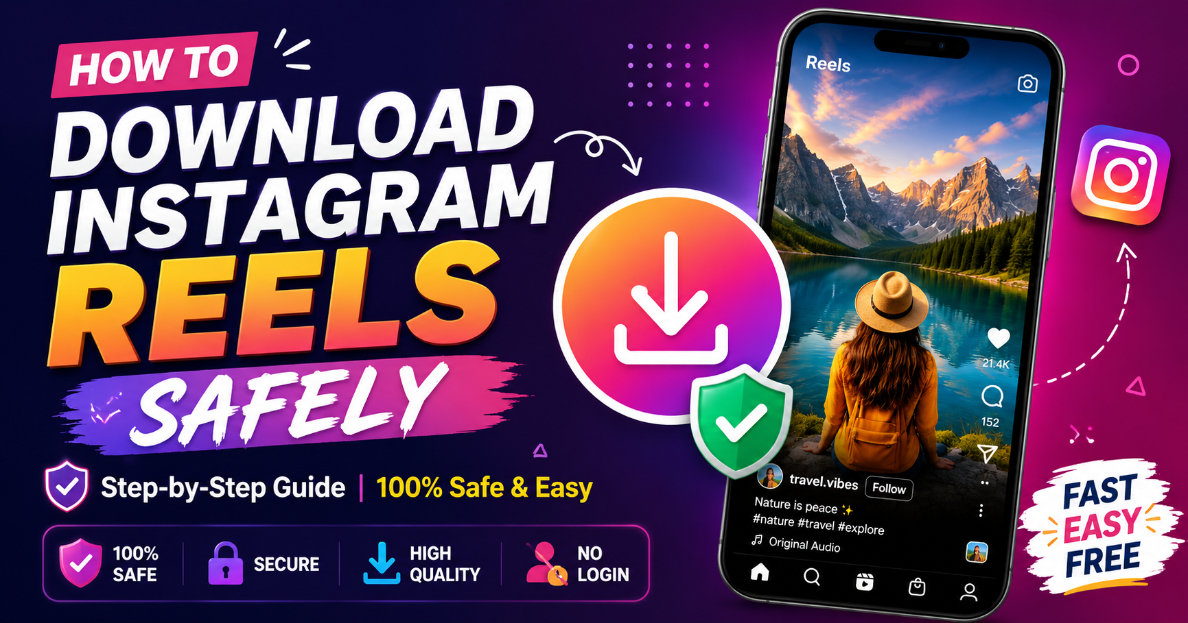 How to Download Instagram Reels Safely (Complete 2026 Guide)