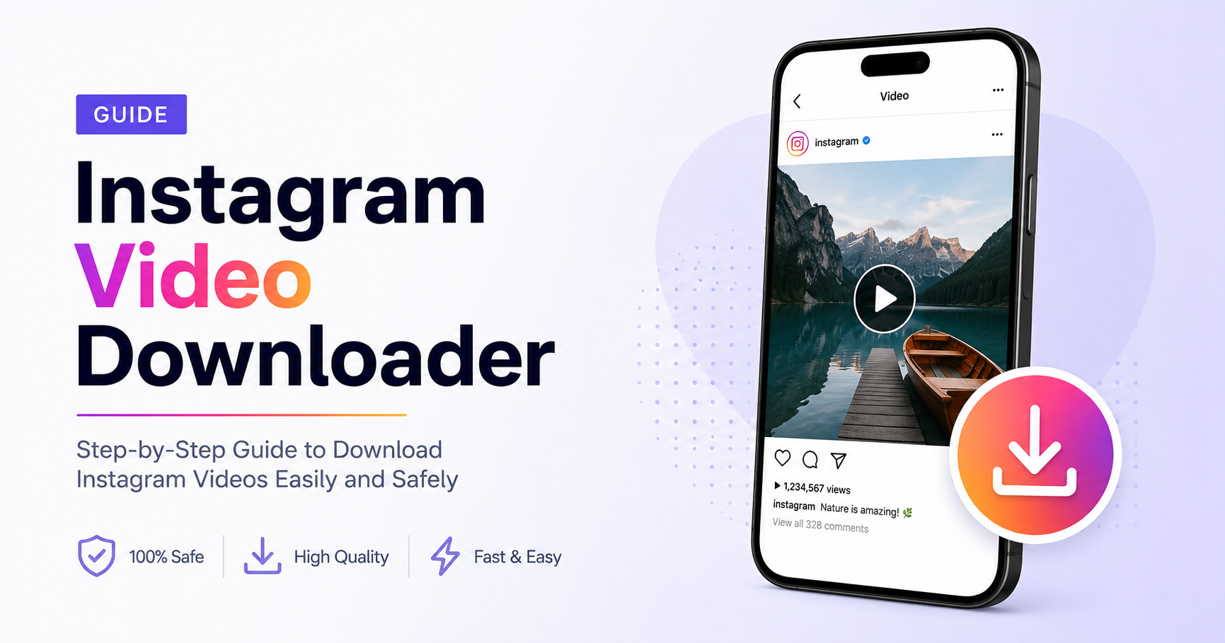 Instagram Video Downloader Guide: Save Reels, Posts, and IGTV (2026)